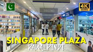 🇵🇰 Singapore Plaza Rawalpindi: Walking Tour of Mobile Shops, Saddar Market, and Lifestyle in 4K