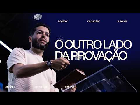O Outro Lado da Provação | Pr. Denis Diniz | Igreja Farol | #familia #cultoonline #dmngnafarol