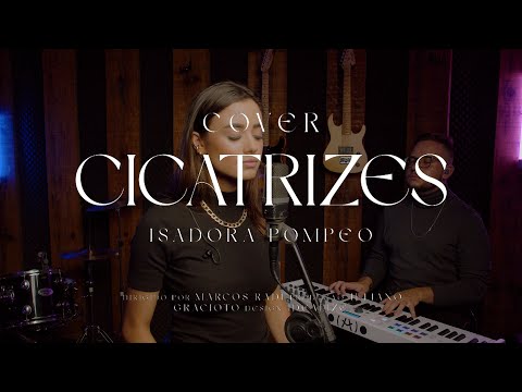 Cicatrizes - Isadora Pompeo (Cover)