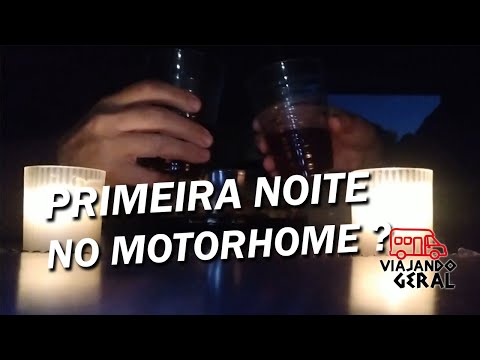 #0010 Como foi dormir no Motorhome, nossa primeira noite. a vida dentro da autocaravana.
