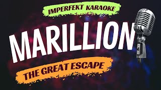 Marillion karaoke - The Great Escape