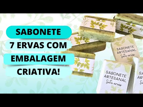 SABONETE 7 ERVAS - APRENDA COMO FAZER
