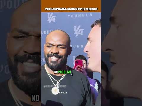 Tom Aspinall Sizing Up Jon Jones