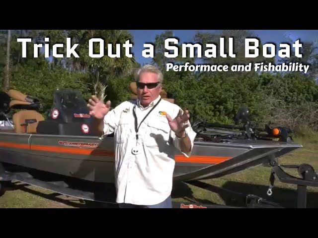 7 ways to Trick Out a Small Boat for Better Fishing and Performace