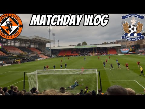 Kilmarnock EASE past United | Dundee United VS Kilmarnock Matchday Vlog 