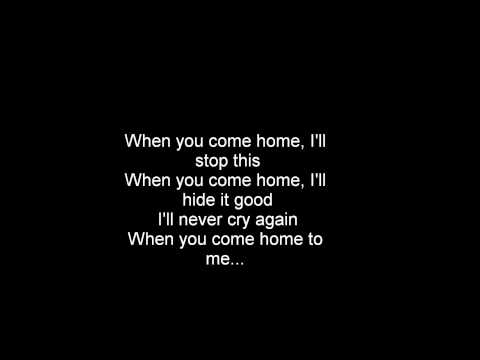 When You Come Home (Military Spouse Tribute) Lyrics