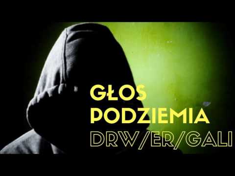 MARIUSZ DRW/ ER / GALI- GŁOS PODZIEMIA (MUZ. CZAHA)