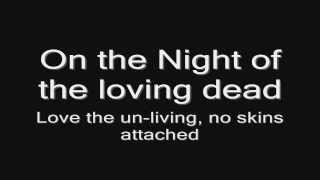 Lordi - The Night Of The Loving Dead (lyrics) HD
