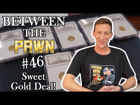 PAWN MAN - Between the Pawn Ep. 46