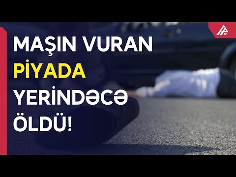 Gəncədə piyada ölümü ilə nəticələnən qəza baş verib