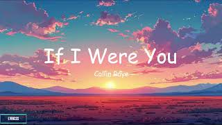 If I Were You- Collin Raye Lyrics