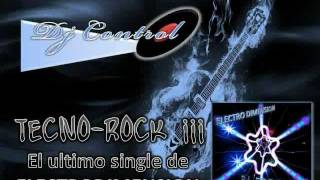 TECNO-ROCK BY DJ CONTROL