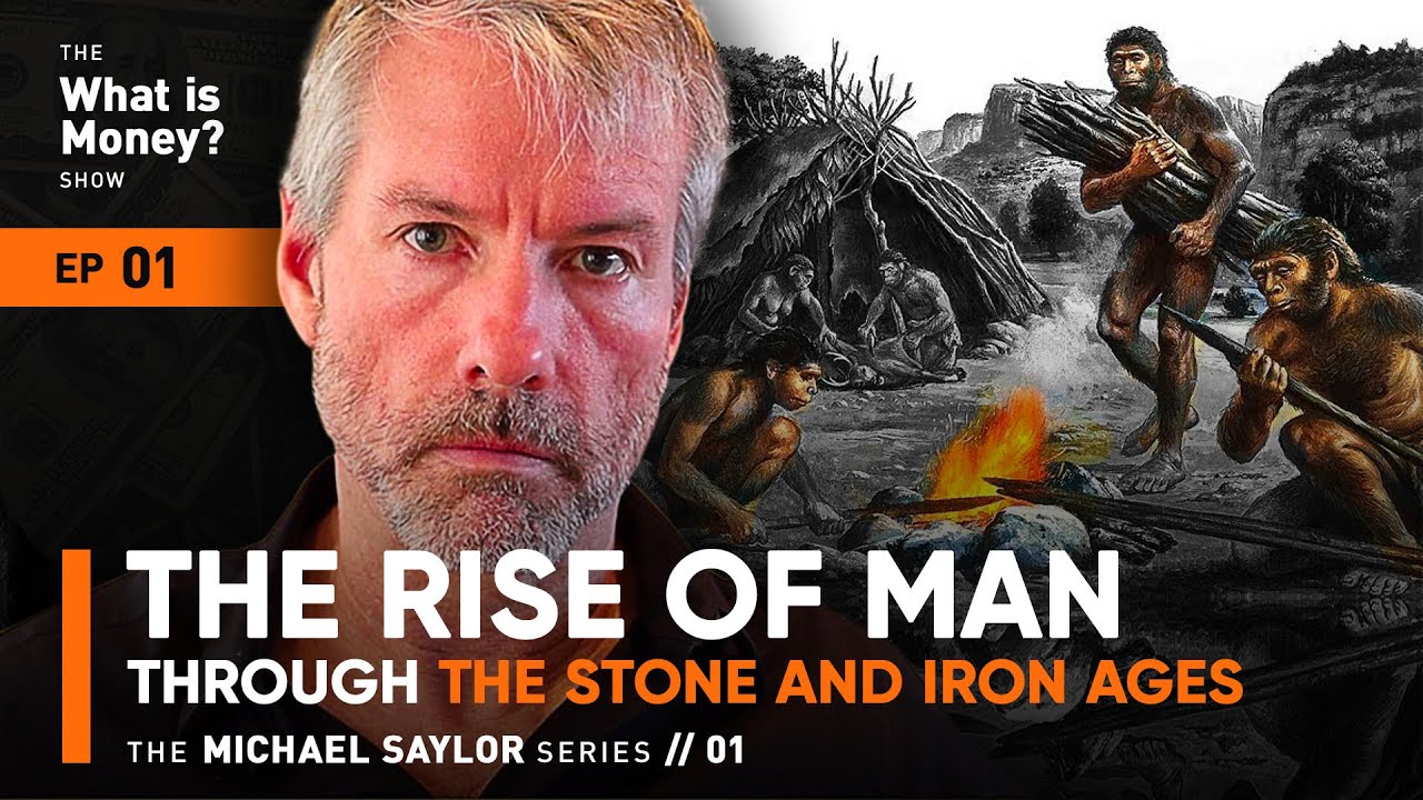 The Rise of Man through The Stone and Iron Ages | The Saylor Series | Episode 1 (WiM001)