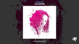Adamn Killa -  Separate