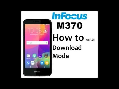 How to Enter Infocus M370 Download Mode