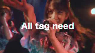 つぼみ大革命「All tag need」スペシャルライブ映像