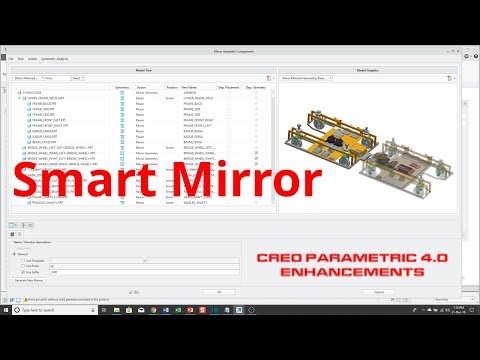 Creo Parametric 4.0 Enhancements - Smart Mirror (Part 1 - Assemblies)