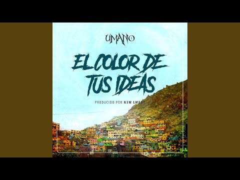 El Color de Tus Ideas (feat. N3w Lment)