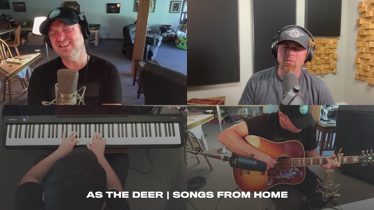 As The Deer | Songs From Home