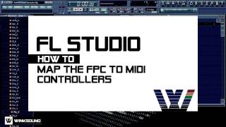 Video thumbnail for FL Studio: How To Map The FPC To MIDI Controllers | WinkSound by WinkSound