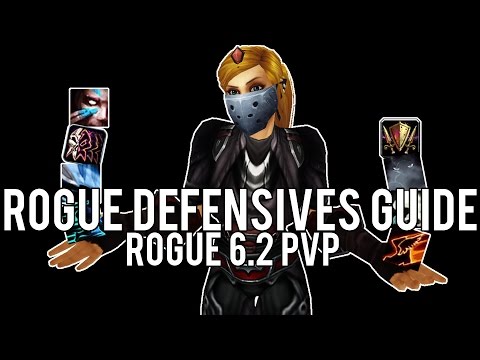 ROGUE DEFENSIVES GUIDE 6.2 PVP - Warlords of Draenor 6.2