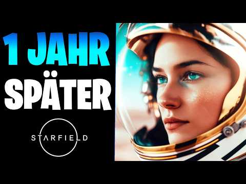 Starfield in 2025 - Kritisches Fazit 1 Jahr später