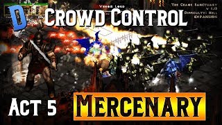 Diablo 2 - Ultimate Crowd Control Act 5 Mercenary
