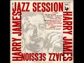 Stealin’ Apples – from the 1955 Harry James LP Jazz Session