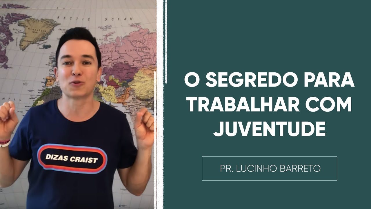 O segredo para TRABALHAR com juventude | Pr. Lucinho