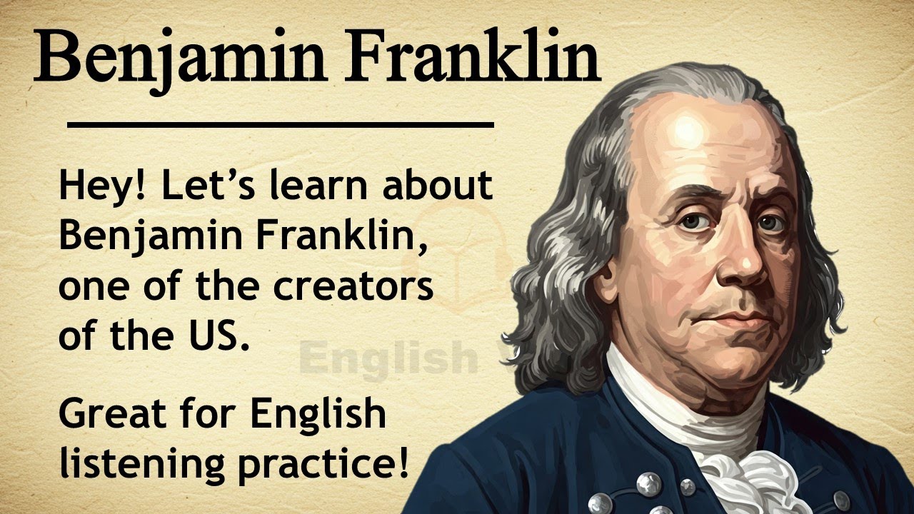 Benjamin Franklin || ⚖ Learn English Through Story Level 3 || Graded Reader🎧