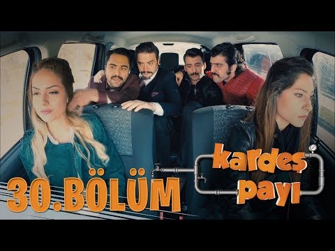 Kardeş Payı 30.Bölüm (Bipsiz Versiyon)