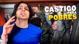 El Transporte Público es UN CASTIGO para los POBRES