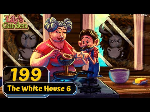 Lily's Garden - Day 199 - The White House 6 - Gameplay
