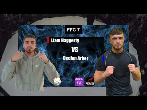 FFC 7 Liam Haggerty VS Declan Arber