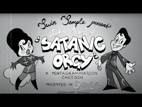 Video thumbnail for Let’s Have A Satanic Orgy