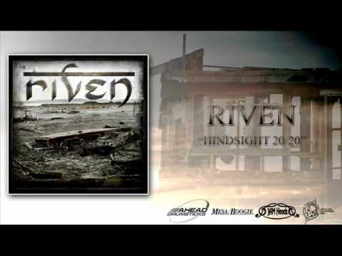 RIVEN - Hindsight 20/20