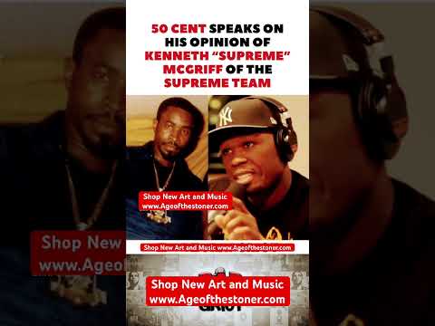 50 Cent speaks on Supreme Mcgriff “ I don’t like him”