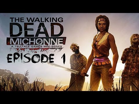 The Walking Dead Michonne Gameplay Walkthrough Part 1 - EPISODE 1 IN TOO DEEP (FULL EPISODE)