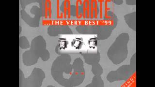 A La Carte - The Very Best &#39;99 - In The Summer Sun Of Greece
