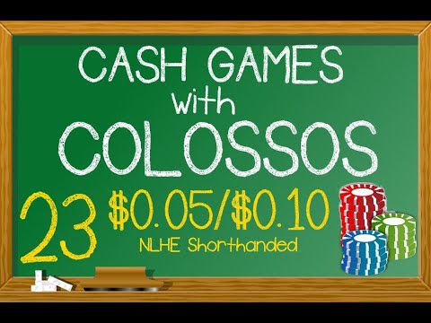 Cash Games With Colossos: Ep 23 – $0.05/$0.10 NLHE Shorthanded (6 Tables)