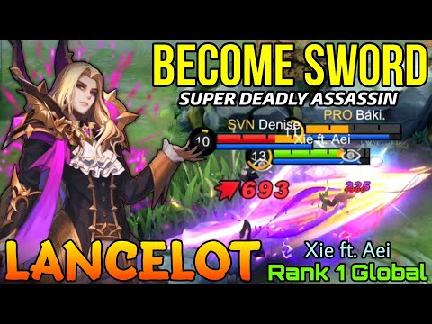BECOME ONE WITH THE SWORD! Lancelot the Dark Earl - Top 1 Global Lancelot by Xie ft. Aei - MLBB