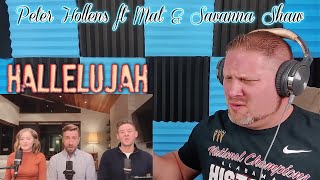 Hallelujah - Peter Hollens feat. Mat &amp; Savanna Shaw REACTION