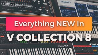 Video thumbnail for The Arturia V Collection 8 Is Here! 🤯| All The New Synths by Venus Theory