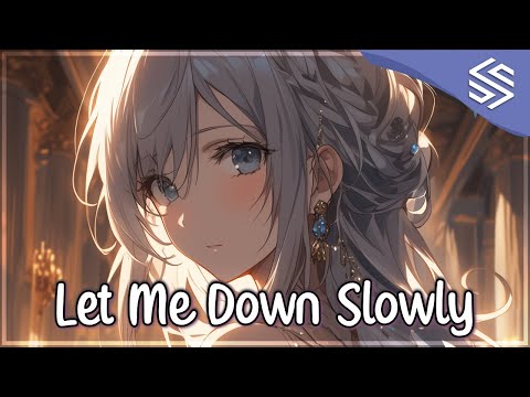 Nightcore - Let Me Down Slowly (Female Version / Lyrics) - Timebelle