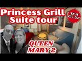 FULL TOUR QUEEN MARY 2 Princess Grill Suite Cunard Ocean Liner