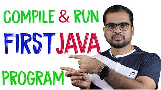 How to Compile and Run JAVA Program from Command Prompt (July 2020) | JAVA For Beginners