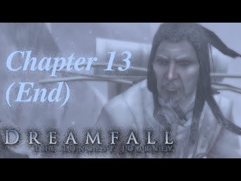 Dreamfall: The Longest Journey: Chapter 13 (END) - Walkthrough - No Commentary [1080p]