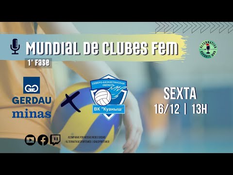 GERDAU MINAS x KUANYSH CLUB - Mundial de Clubes Feminino de Vôlei | AO VIVO