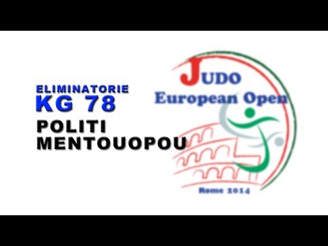 Eliminatorie 78KG Politi - Mentouopou (FRA)