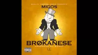 Migos - Brokanese (lyrics)